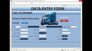 How to develop a Transport Fleet Management Tracker | Records Entry and Report Generation