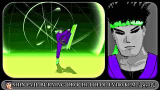 【MUGEN】SHIN EVIL BURNING OROCHI LOLOL LV 100 KFM【カンフーマン】