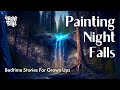 Painting Night Falls | E12