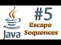 Java #5 Escape Sequences