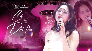 CÓ ĐÔI LẦN - BẢO ANH live at #RiverFlowsInYouShow