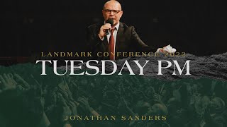 Landmark 2022 - Tuesday Evening - Jonathan Sanders - Spirit Led or Culture Driven