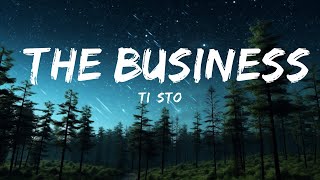 Tiësto - The Business (Lyrics) | 1hour Lyrics