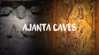 The Chronicles of Ajanta Caves | Indian Heritage | Glories of the Ancient India | Full HD