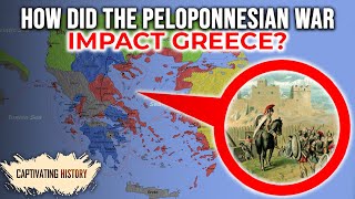How Did the Peloponnesian War Impact Greece