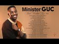 Minister.G.U.C 2023 Mixtape 🙏 G.U.C Worship Mix 2023 🙏 G.U.C Songs 2023 Collection 🎵