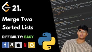 Merge Two Sorted Lists | Leet code 21 | Theory explained + Python code