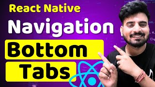 React Navigation Bottom Tab Navigator Explained #11 | Engineer Codewala