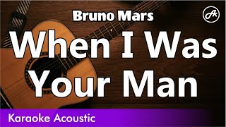 Bruno Mars - When I Was Your Man (SLOW karaoke acoustic)