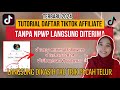 TUTORIAL DAFTAR TIKTOK AFFILIATE UNTUK PEMULA TANPA NPWP LANGSUNG DITERIMA TERBARU 2024 ‼️