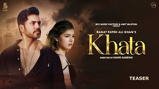 Khata - Rahat fateh Ali Khan (Official Teaser) | Amit Majithia | Gautam Gulati | Bcc Music Factory