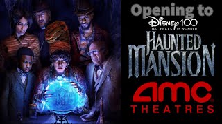 Opening to Haunted Mansion 2023 AMC Theaters