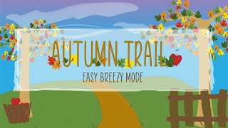 Autumn Trail [Easy Mode] - Rhythm Play Along