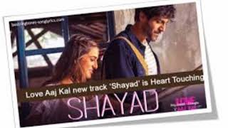 Shayad - Love Aaj Kal | Kartik | Sara | Arushi | Pritam | Arijit Singh | SUSCRIBE PLEASE