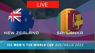 🔴Live: New Zealand vs Sri Lanka Live, 27th Match | SL VS NZ LIVE | ICC Men,s T20 World Cup 2022 |