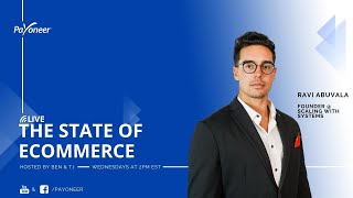 The State of eCommerce featuring Ravi Abuvala of Scaling with Systems.