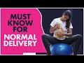 Must know to get natural labour pain & normal delivery |normal delivery chahiye to yeh zaroor Karen