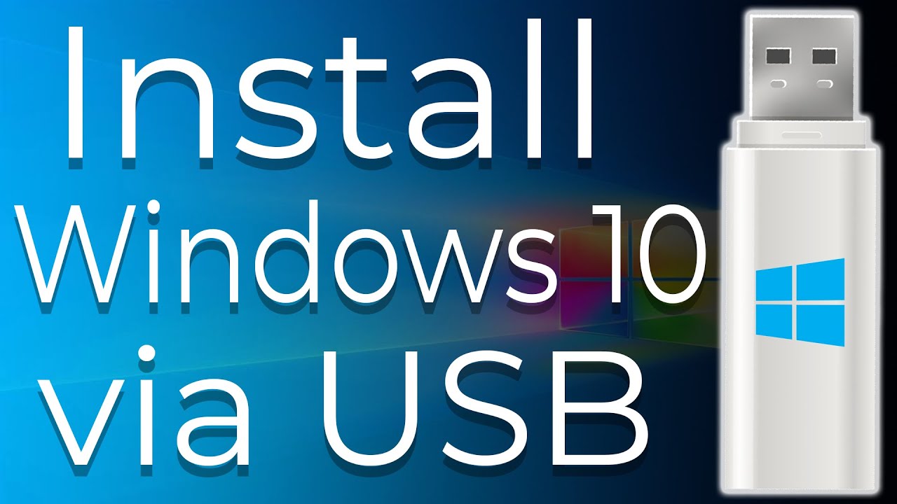 How To Download And Install Windows 10 From USB Flash Drive Step-By ...