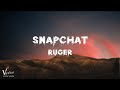 Ruger - Snapchat (Lyrics) [vow vibes release]