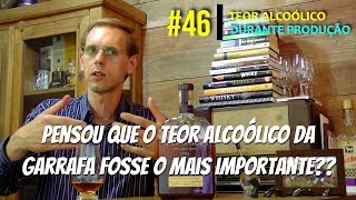 Degustando 046: Teor Alcoólico durante produção