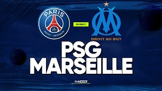 🔴 PSG - MARSEILLE // ClubHouse ( paris vs om )
