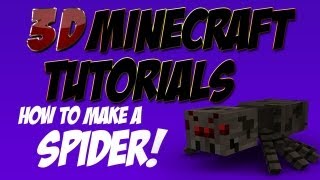 3D Minecraft Tutorial - Minecraft Mob - How to Make a Minecraft Spider
