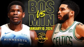 Boston Celtics vs Minnesota Timberwolves  Game Highlights | January 10, 2024 | F