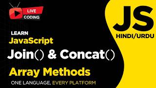 JavaScript Join & Concatenate Methods in Array - Hindi/Urdu Tutorial