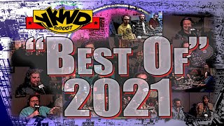 YKWD #415 | Best of YKWD 2021