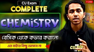 CU(চট্টগ্রাম Varsity) Chemistry Full Marathon ॥ এর বাইরে কিছু আসবে না💀॥Ovishek Sikder