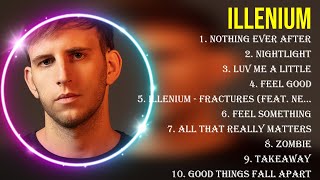 Best Songs of Illenium full album 2024 ~ Top 10 songs