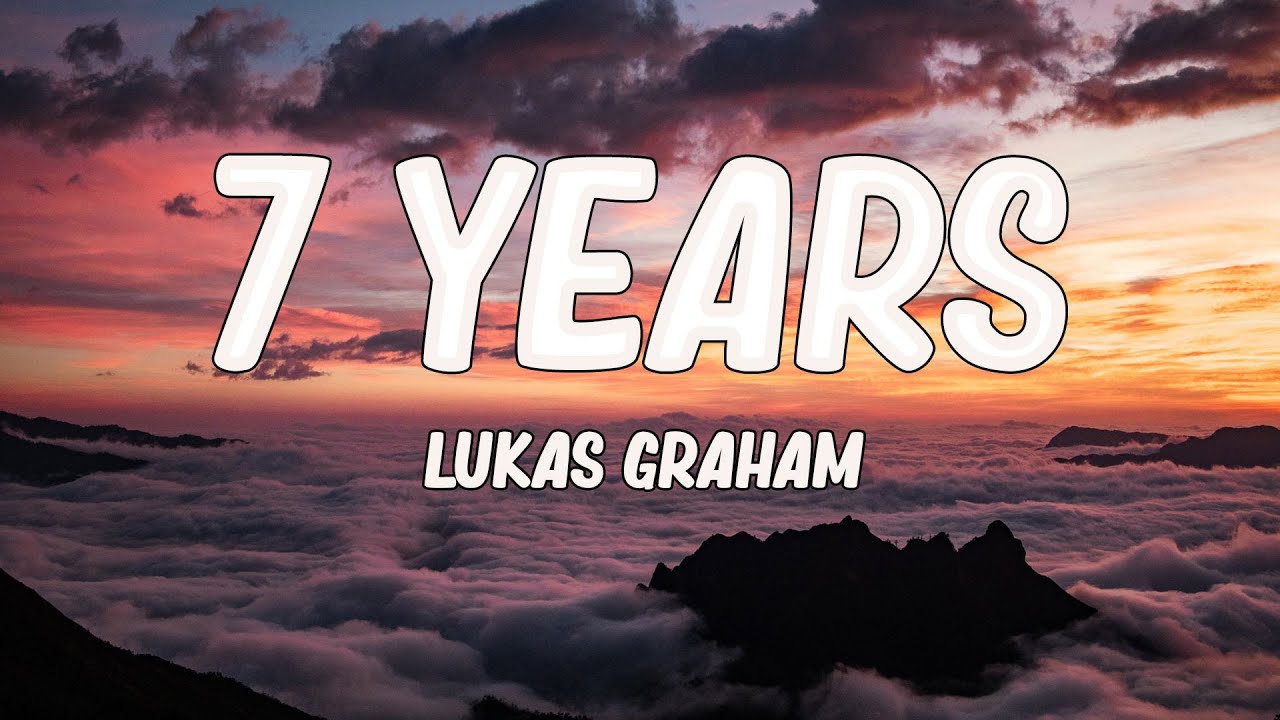 Lukas Graham - 7 Years (Lyrics) 🎵 - YouTube