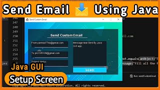Setup Screen in Java GUI l For Sending Email ll Tutorial-1 ll
