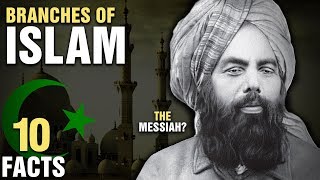 10 Surprising Branches of Islam