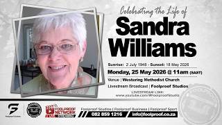 #LIVESTREAM | MEMORIAL SERVICE OF SANDRA HILDA WILLIAMS