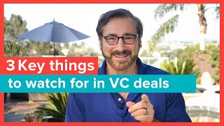 3 Things to know about Venture Capital Deals | DON'T GET SCREWED!