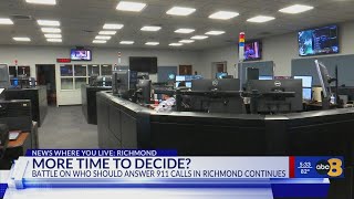 Richmond's ongoing 911 call battle remains undecided