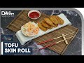 TOFU SKIN ROLL DAN SALAD | Dapur Mama DAAI TV