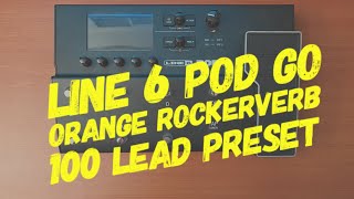 Line 6 Pod Go Orange Rockerverb 100 Preset