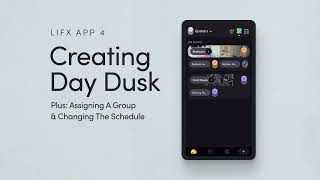 How To Create A Day Dusk Schedule In The LIFX App