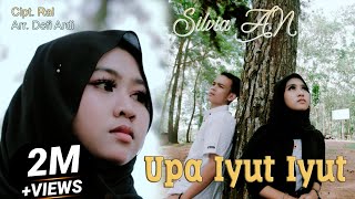 Silvia An- Upa Iyut Iyut  Official Music Video  Lagu Tapsel