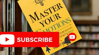🌟 Master Your Emotions BY Thibaut Meurisse - BOOK SUMMARY BOOK REVIEW