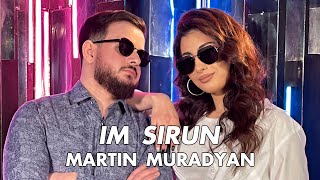 Martin Muradyan - IM SIRUN