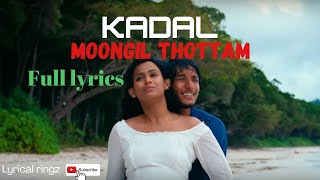 Moongil Thottam ✨#arrahman #kadal #gauthamkarthik #thulasinair