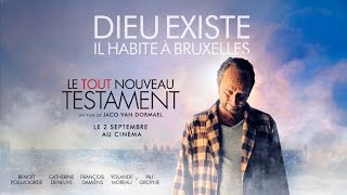 LE TOUT NOUVEAU TESTAMENT -  TRAILER