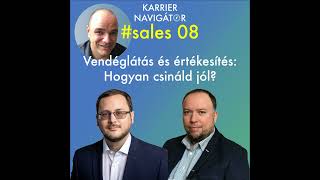 #sales | 08 Vendéglátás és értékesítés: hogyan csináld jól?