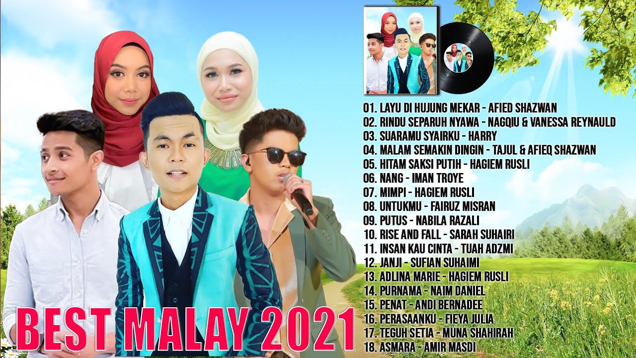 Lagu Melayu Baru 2021 ~ Best Malay 2021 ~ Top Hits Lagu Melayu Baru ...