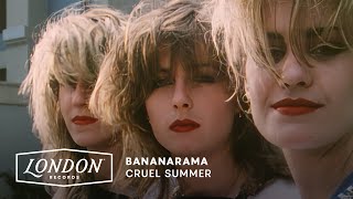 Bananarama Cruel Summer 