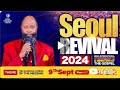 ||PILLARS OF THE RAPTURE OF THE CHURCH||SEOUL DAY 1 CONFERENCE IN SEOUL S.KOREA|| 9 SEPTEMBER 2024