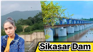 Sikasar Dam in monsoon weather time @Ragni yt vlog Natural beauty